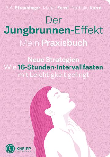 Vorschau Bild von Der Jungbrunnen-Effekt. Mein Praxisbuch