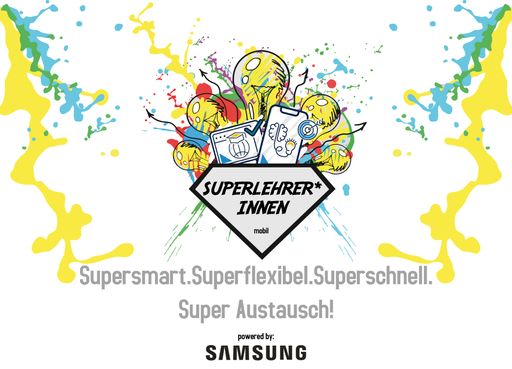 Neue Digital-Challenge: „Wo sind die Superlehrer
Österreichs?“