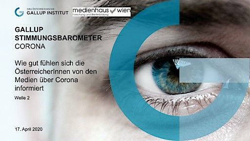 Vorschau Bild von Gallup Stimmungsbarometer Corona: Wie gut fühlen sich die ÖsterreicherInnen von den Medien über Corona informiert - Welle 2