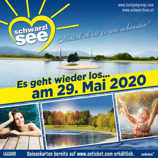 FREIZEITZENTRUM SCHWARZLSEE ab 29. MAI GEÖFFNET