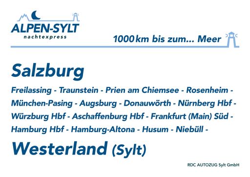 1000 Kilometer bis zum Meer: Viermal pro Woche fährt der neue
ALPEN-SYLT Nachtexpress in diesem Sommer von Salzburg nach Sylt und
zurück / 4x pro Woche stau- und stressfrei über Nacht im eigenen
Liegewagenabteil von Salzburg nach Sylt und zurück / Tickets ab 399
EUR/Abteil. Weiterer Text über ots und www.presseportal.de/nr/136542
/ Die Verwendung dieses Bildes ist für redaktionelle Zwecke
honorarfrei. Veröffentlichung bitte unter Quellenangabe: "obs/Blauer
AUTOZUG Sylt/(c) RDC AUTOZUG Sylt GmbH"