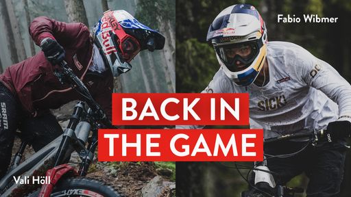  Fabio Wibmer und Vali Höll sind "BACK IN THE GAME"