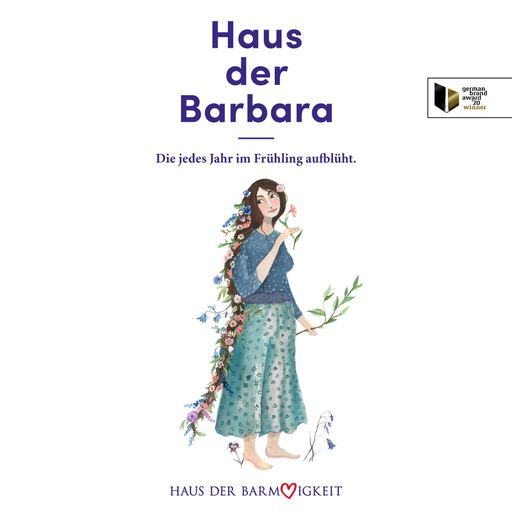 Eines von fünf Kampagnen-Sujets: Das Haus der
Barbara