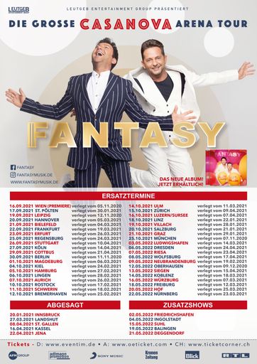 Tourneeverschiebung: Schlagerduo FANTASY - DIE GROSSE CASANOVA
ARENA TOUR 2021/2022
