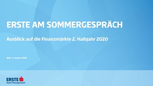 Vorschau Bild von Präsentationsfolien Erste AM Ausblick auf die Finanzmärkte