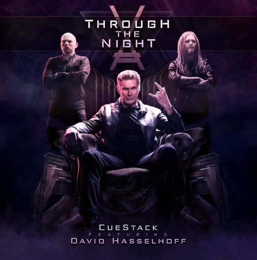 Offizielles Cover zur EP 'CueStack feat. David
Hasselhoff - Through the Night'