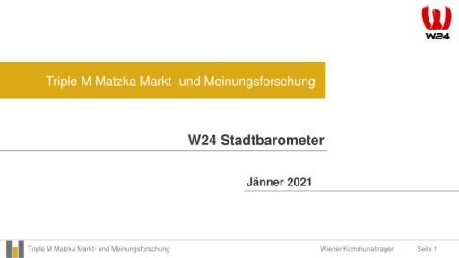 Vorschau Bild von Detailfolien zur Umfrage W24 Stadtbarometer Jänner 2021
