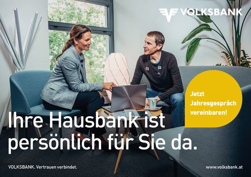 Der Volksbanken-Verbund macht mit Testimonial
Andreas Goldberger auf das persönliche Jahresgespräch aufmerksam