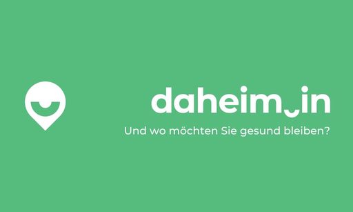  daheim.in - und wo möchten Sie gesund bleiben?
