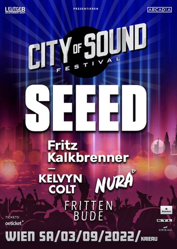SEEED – CITY OF SOUND FESTIVAL 2022