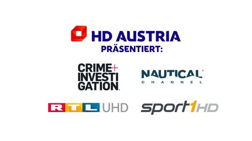 Vorschau Bild von HD Austria startet Crime + Investigation, den
Nautical Channel, RTL UHD und SPORT1 HD