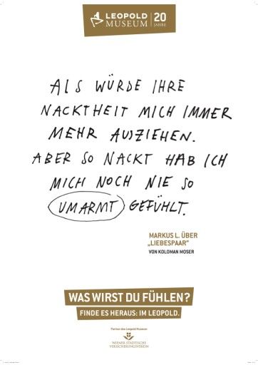 Vorschau Bild von ANHANG zu OTS - 20 Jahre Leopold Museum Werbekampagne, "WAS WIRST DU FÜHLEN?": ALS WÜRDE IHRE NACKTHEIT, Leopold Museum/Jung von Matt DONAU