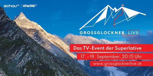 TV-Sensation: Großglocknerbesteigung mit Andreas Gabalier live
und hautnah miterleben.