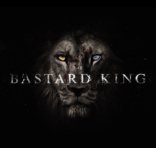Poster zu THE BASTARD KING mit Löwenkopf