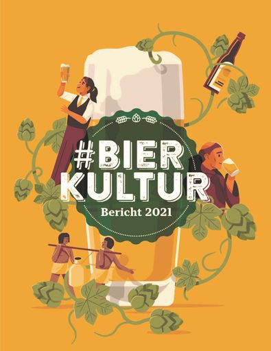 Der Bierkulturbericht 2021 begibt sich auf
promillefreie Spurensuche in der Geschichte des Bieres von damals
bis heute.