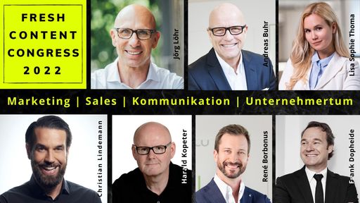 Die TOP-Speaker am FRESH CONTENT Congress 2022