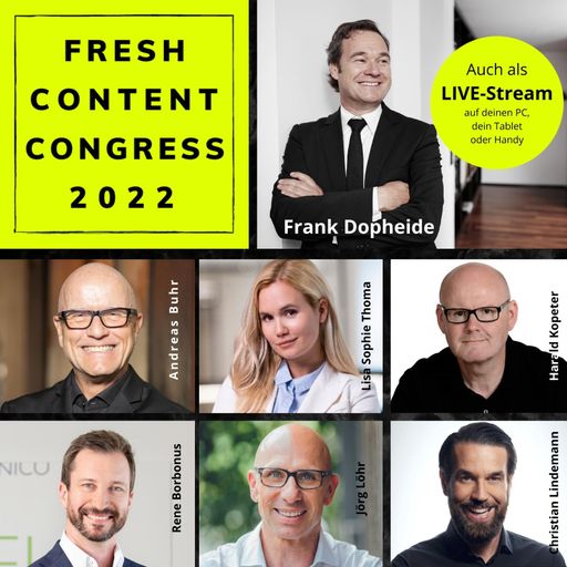 Vorschau Bild von Die TOP-Speaker am FRESH CONTENT Congress 2022