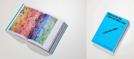 Vorschau Bild von museum in progress. Kunst in öffentlichen und medialen Räumen –
DURCH EIN ENDE REIN & DURCH DAS ANDERE DURCH [ & DANN NOCH EINMAL ],
Verlag der Buchhandlung Walther und Franz König, Köln, 2021