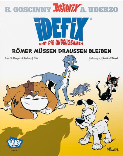 Cover Idefix und die Unbeugsamen / Weiterer Text über ots und
www.presseportal.de/nr/8146 / Die Verwendung dieses Bildes ist für
redaktionelle Zwecke unter Beachtung ggf. genannter
Nutzungsbedingungen honorarfrei. Veröffentlichung bitte mit
Bildrechte-Hinweis.