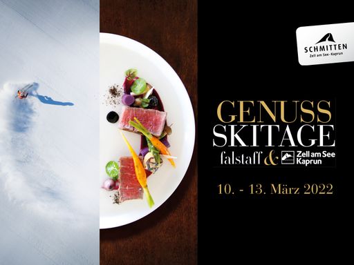 Genuss-Skitage auf der Schmittenhöhe und in Zell am
See - 10. bis 13. März 2022