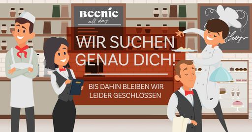 Vorschau Bild von Der Fachkräftemangel macht auch vor dem Beenie.all day nicht
halt. Bewerbungen für Kellner und Köche sehr gerne an
plaudern@beenie.cafe bzw. unter +43 732 734120