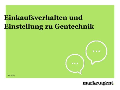 Vorschau Bild von Marktforschungsstudie: Einkaufsverhalten und Einstellung zur Gentechnik