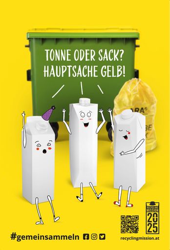 Getränkekarton Austria startet Recycling
Mission:Tonne oder Sack? Hauptsache Gelb!