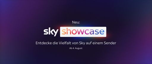  Sky verbessert Entertainment-Angebot und startet Sky Showcase am
4.August