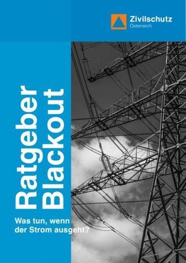 Vorschau Bild von Blackout-Ratgeber des Österreichischen Zivilschutzverbandes (Stand: September 2022)