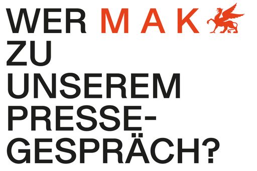 Sujet Pressegespräch MAK Kampagne