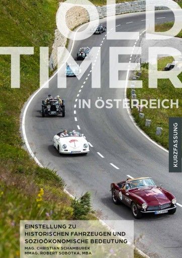 Vorschau Bild von Kurzfassung der Studie "Oldtimer in Österreich 2022 - Einstellung zu historischen Fahrzeugen und sozioökonomische Faktoren"