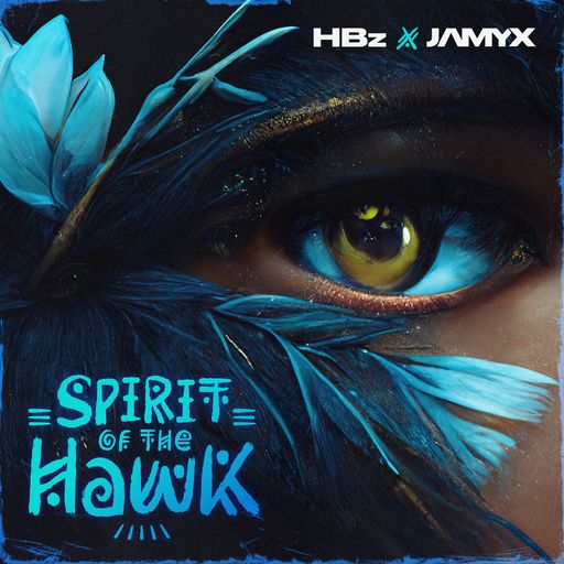 Cover "Spirit Of The Hawk" HBz x Jamyx / Die Verwendung
dieses Bildes für redaktionelle Zwecke ist unter Beachtung aller
mitgeteilten Nutzungsbedingungen zulässig und dann auch honorarfrei.
Veröffentlichung ausschließlich mit Bildrechte-Hinweis.