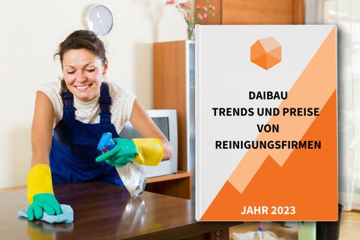 Trends und Preise für Dienstleistungen von
Reinigungsfirmen 2023