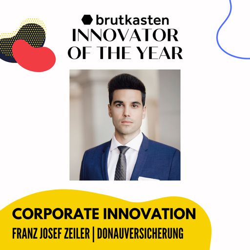 Sujet - stellvertretend für die DONAU wird Franz Josef Zeiler als
"Innovator of the Year" von brutkasten ausgezeichnet