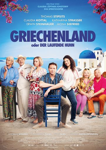  Das Filmplakat zum Film GRIECHENLAND oder DER LAUFENDE HUHN
