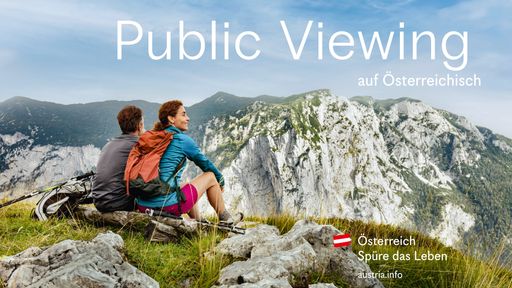  Sujet „Public Viewing“ zum Sommer 2023 aus der
Ganzjahreskommunikation der Österreich Werbung „Urlaub auf
Österreichisch“
