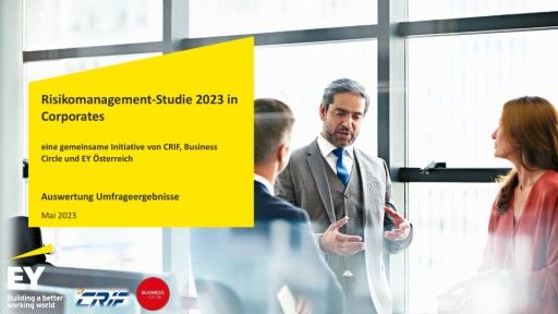 Vorschau Bild von Risikomanagement-Studie 2023 in Corporates (c) CRIF/EY Österreich/Business Circle