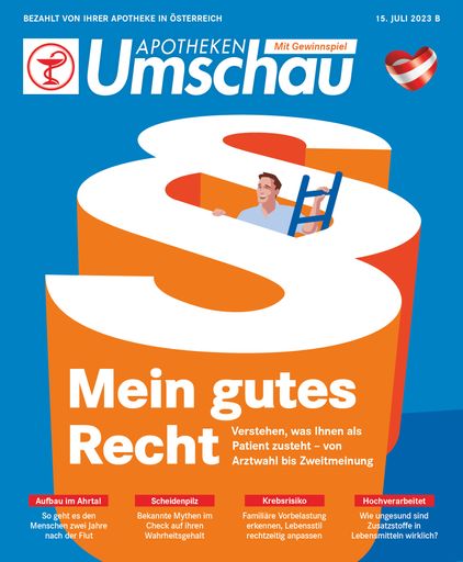 "Titelbild Apotheken Umschau 7B/2023 -
Österreich-Ausgabe" Die Verwendung dieses Bildes ist für
redaktionelle Zwecke bis zum 30.06.2026 zulässig, jedoch
ausschließlich mit Bezug auf die ursprüngliche Meldung und nur mit
vollständigem Bildrechtehinweis. / Die Verwendung dieses Bildes für
redaktionelle Zwecke ist unter Beachtung aller mitgeteilten
Nutzungsbedingungen zulässig und dann auch honorarfrei.
Veröffentlichung ausschließlich mit Bildrechte-Hinweis.