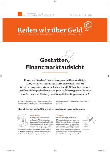  Die aktuelle Ausgabe der FMA-Inforeihe „Reden wir über Geld“ erklärt, wie die Finanzmarktaufsicht Verbraucher schützt und die Finanzmarktstabilität sichert