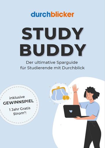durchblicker: Neuer Sparguide für Studierende hilft
Fixkosten auf ein Minimum zu reduzieren
