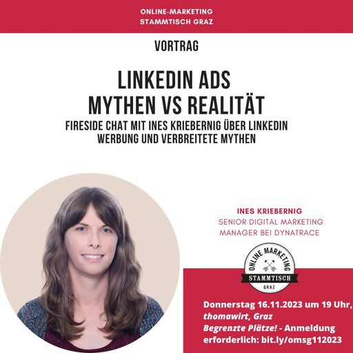  LinkedIn Ads: Mythen vs. Realität – Fireside Chat
mit Ines Kriebernig