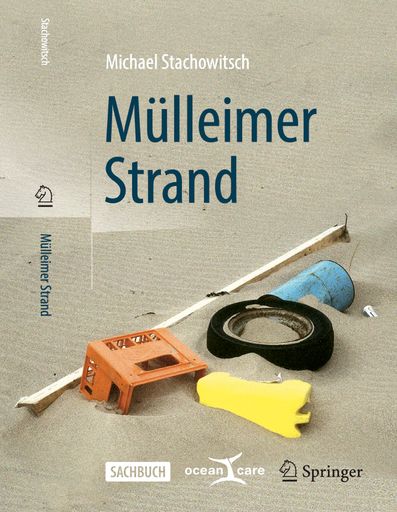 Vorschau Bild von Die Meeresverschmutzung bedroht unsere Ozeane und wird zur
Schlüsselfrage des Meerestourismus (mit mehr als 600 Foto -
Dokumentationen)