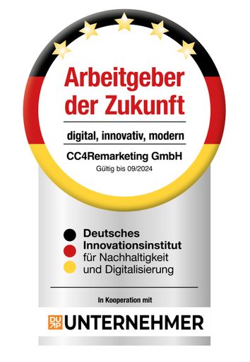 Siegel CC4 Arbeitgeber der Zukunft, ausgestellt
durch Deutsches Innovationsinstitut für Nachhaltigkeit und
Digitalisierung