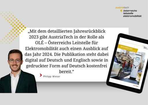 Vorschau Bild von Philipp Wieser, Leitung OLÉ Österreichs Leitstelle
für Elektromobilität bei AustriaTech