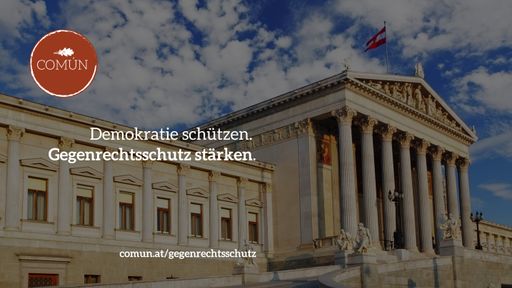 Der "Gegenrechtsschutz" der Stiftung COMÚN steht ab
sofort zur Verfügung: comun.at/gegenrechtsschutz