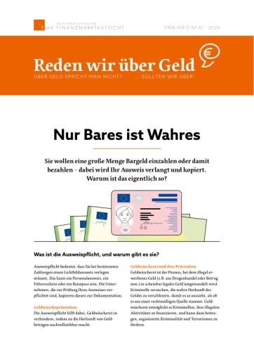  Aktuelle Ausgabe der FMA-Verbraucherinformationsreihe "Reden wir über Geld": Wann und warum man sich bei hohen Bargeldtransaktionen ausweisen muss
