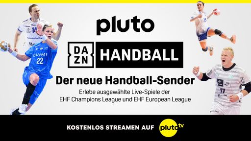 DAZN and Pluto TV expand strategic partnership and launch first handball-only free TV channel in Germany and Austria