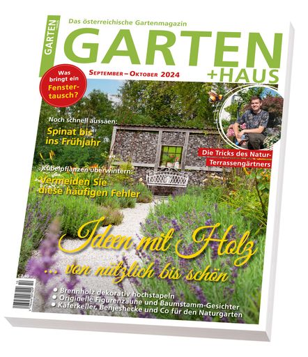 Vorschau Bild von Die aktuelle September/Oktober-Ausgabe von GARTEN+HAUS widmet
sich ausführlich dem Thema Fenstertausch und thermische Sanierung