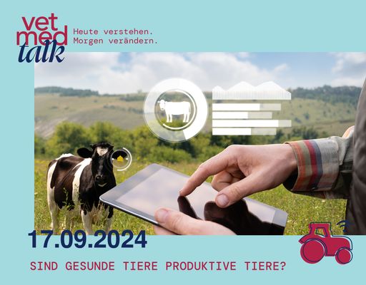 Sind gesunde Tiere produktive Tiere? Wie landwirtschaftliche
Produktivität und Tiergesundheit mittels Smart Farming gesteigert
werden können