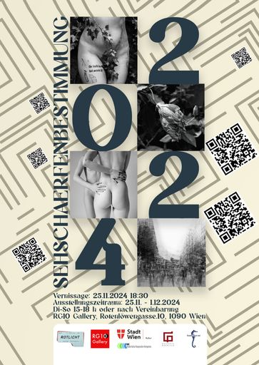  flyer der gruppenausstellung Sechärfenbestimmung 2024 -
Rotlichtfestival 2024 Vernissage: 18.11.2024 18:30-21 Uhr
Ausstellungszeitraum: 18.-24.11.2024 15-18 Uhr Veranstaltungsort:
RG10 Gallery, Rotenlöwengasse.10, 1090 Wien Kuratorin: Florian Kopr
( Galerie Guerilla ) Veranstalter: Verein 4K / Florian Kopr (Galerie
Guerilla)